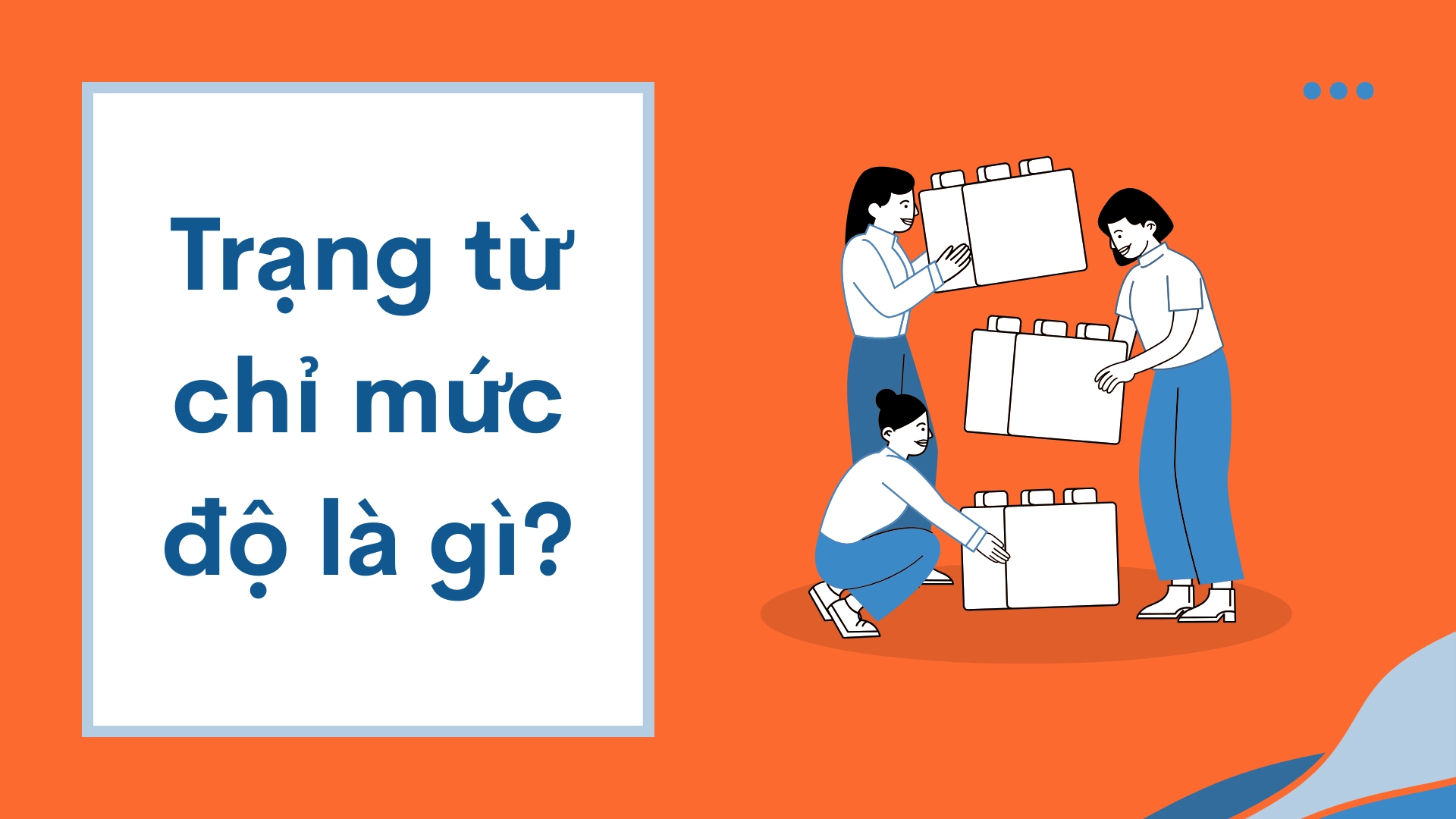 Trạng từ chỉ mức độ