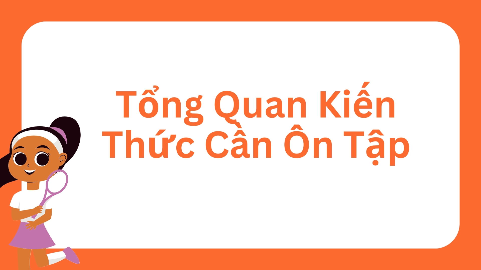 Ôn thi giữa kì 1 Tiếng Anh 7
