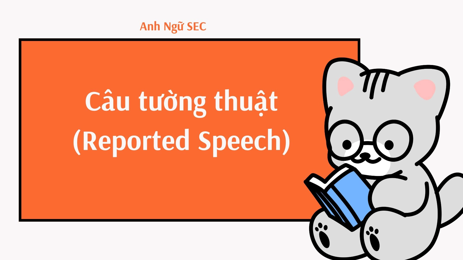 Đề cương ôn tập chủ điểm ngữ pháp cuối kì 2 Tiếng Anh 8