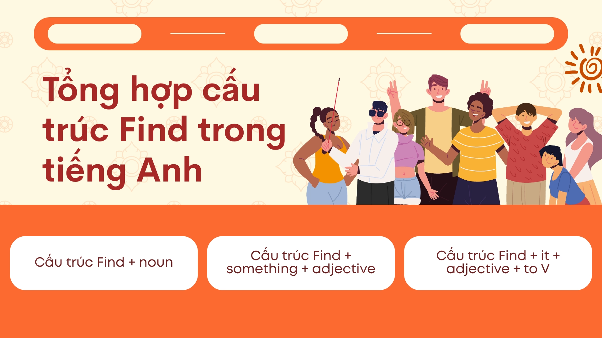 Cấu trúc Find trong tiếng Anh: Cách dùng, Find + V-ing / to V, ví dụ và bài tập chi tiết (2026) 2 3 16