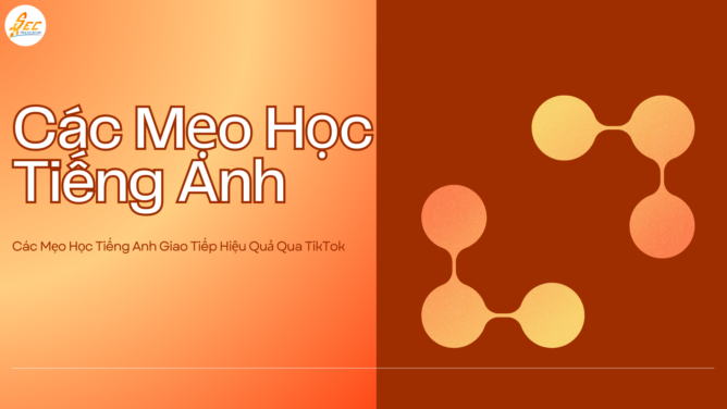 Học Tiếng Anh Giao Tiếp Qua TikTok