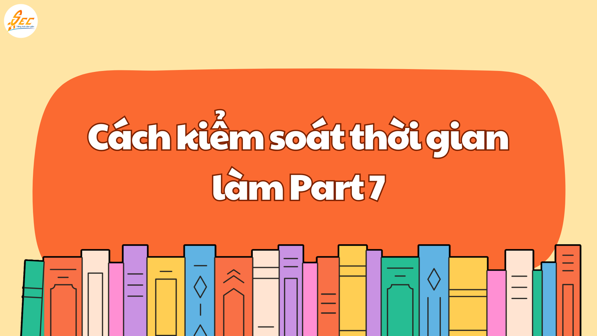 Kinh nghiệm luyện Part 7