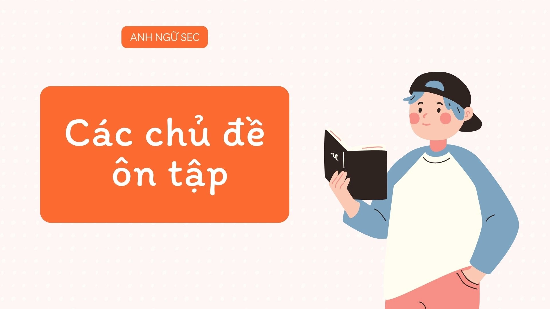 Bài tập Tết 2026 tiếng Anh lớp 9