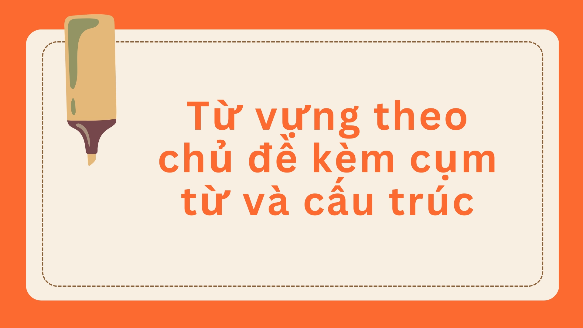 Đề cương ôn tập Tết 2026 tiếng Anh lớp 12