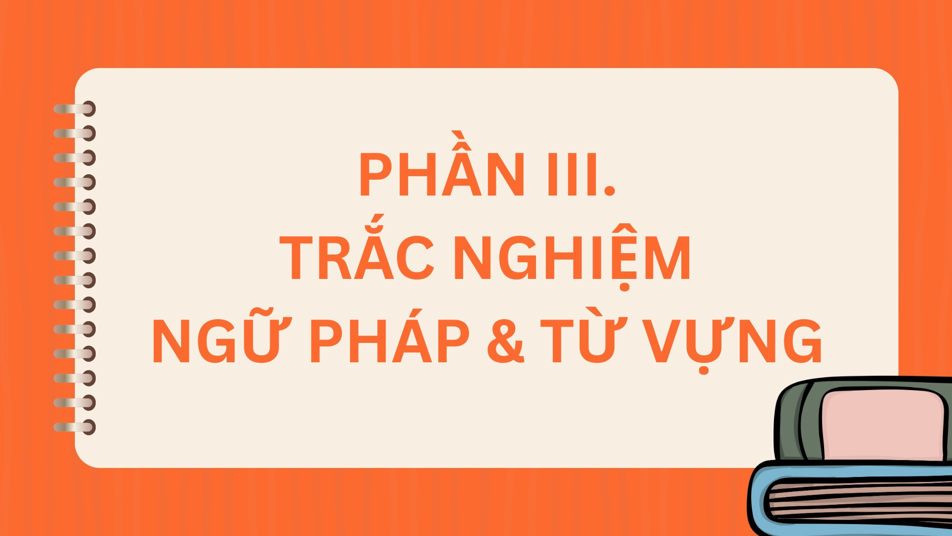 Bài tập Tết 2026 tiếng Anh lớp 12