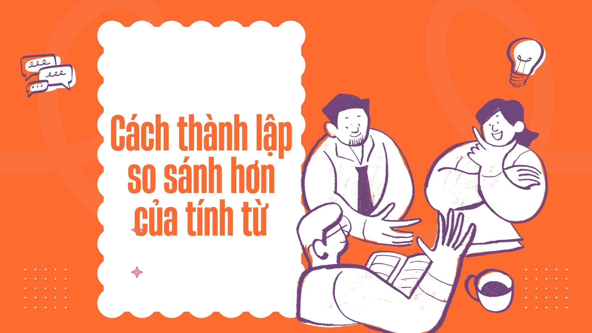 Ngữ pháp tiếng Anh lớp 6 Unit 4