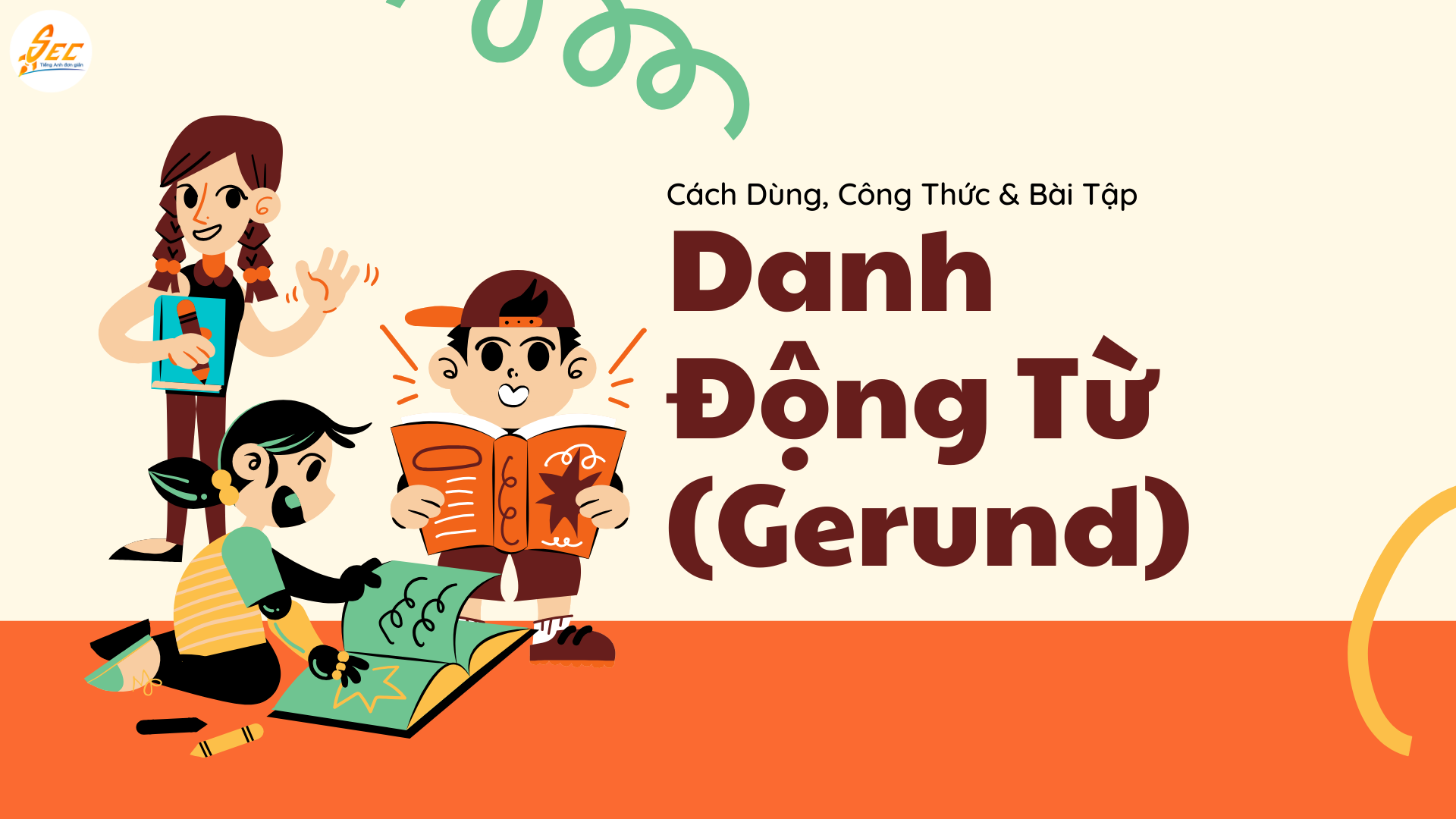 Danh Động Từ Trong Tiếng Anh (Gerund)