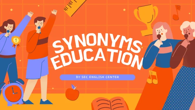 Synonyms cho Education