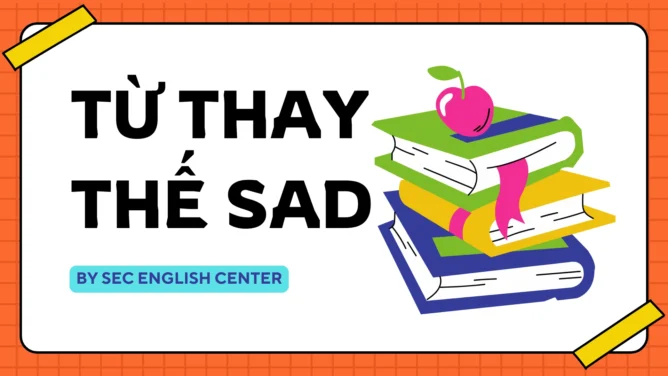 Từ thay thế Sad