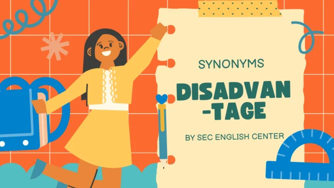 Synonyms cho Disadvantage