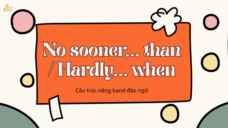 No sooner… than / Hardly… when