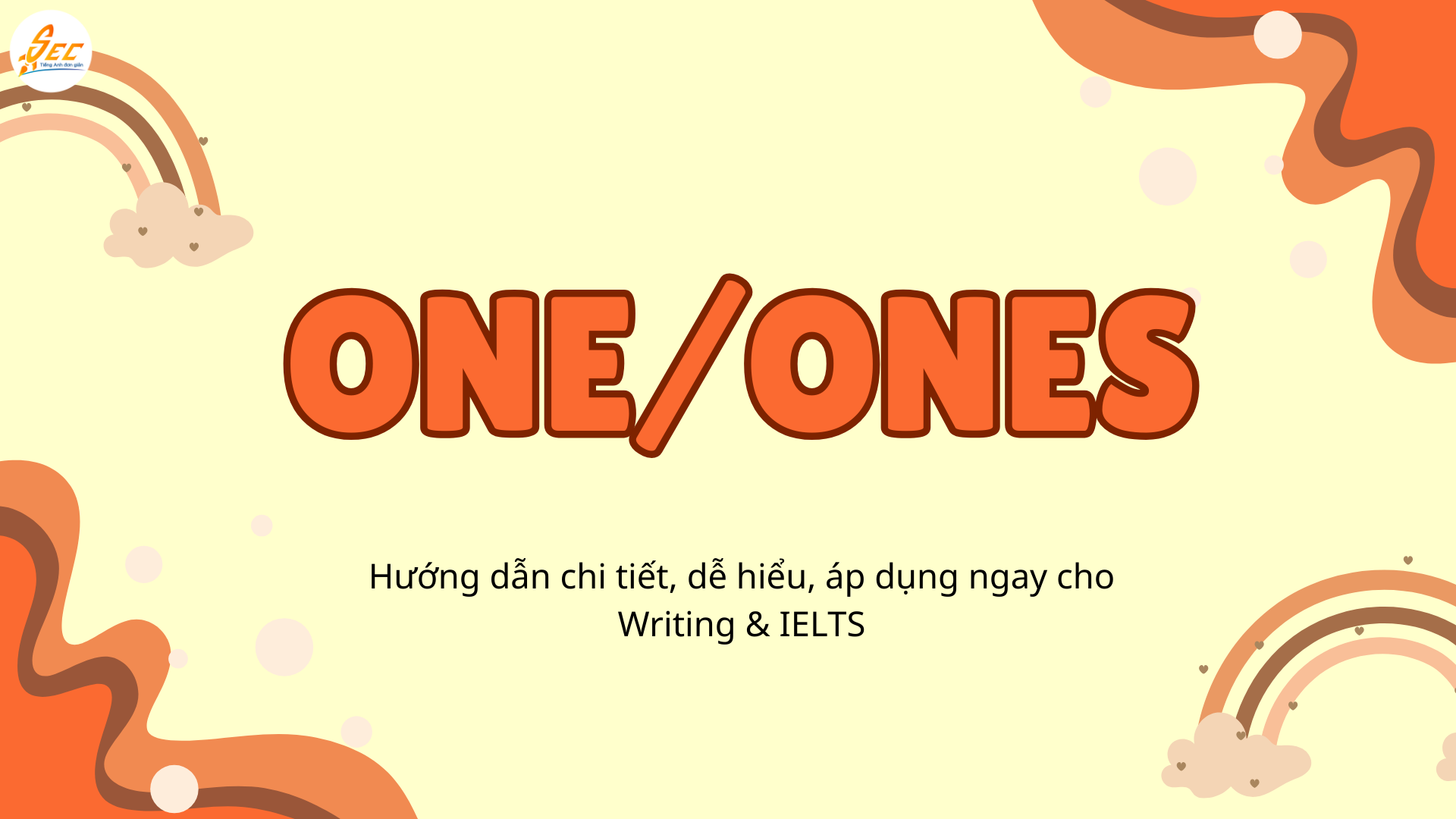 One/ones tránh lặp danh từ
