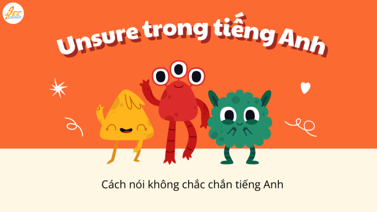Không chắc trong tiếng Anh