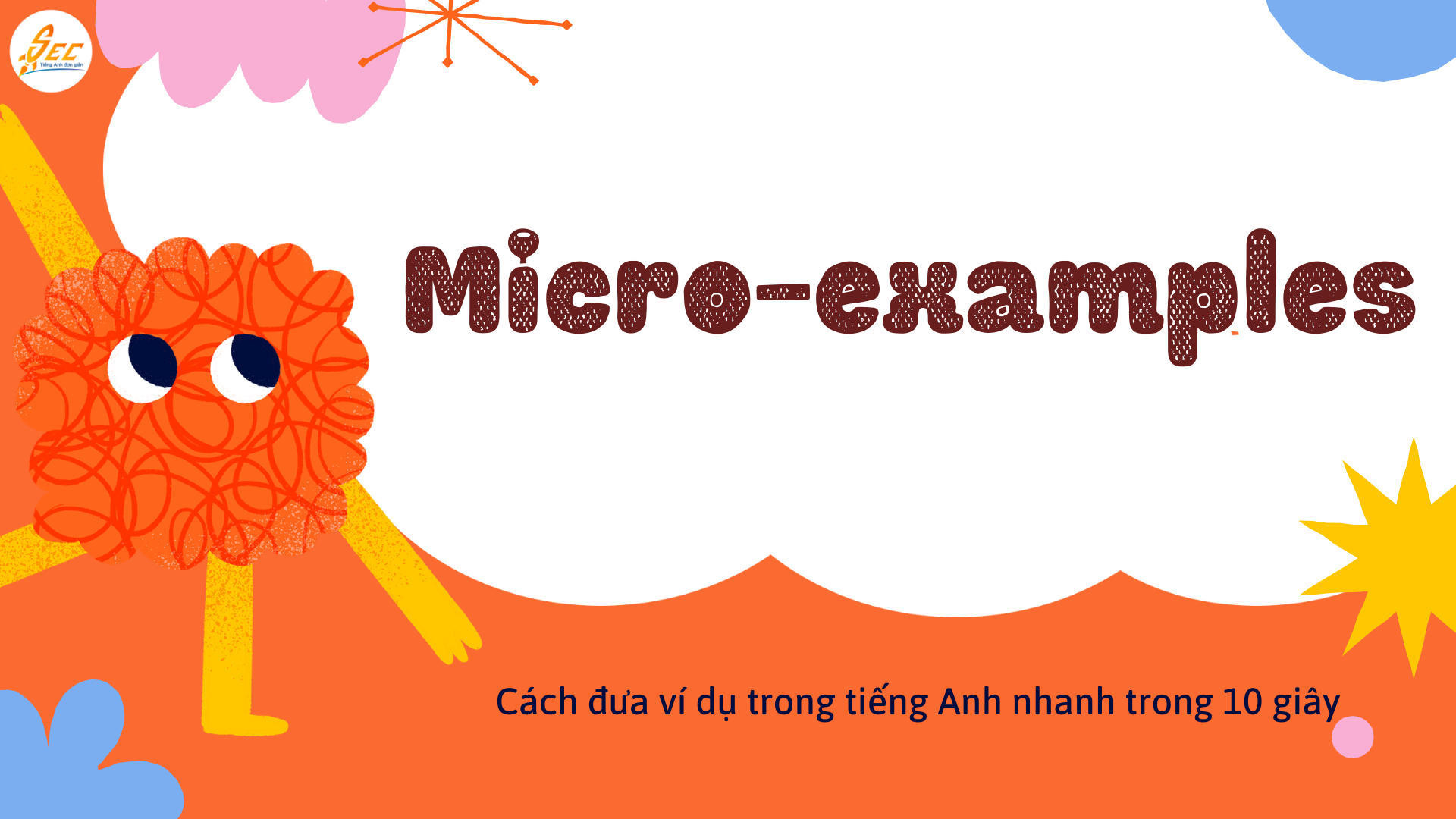 Micro-examples trong tiếng Anh