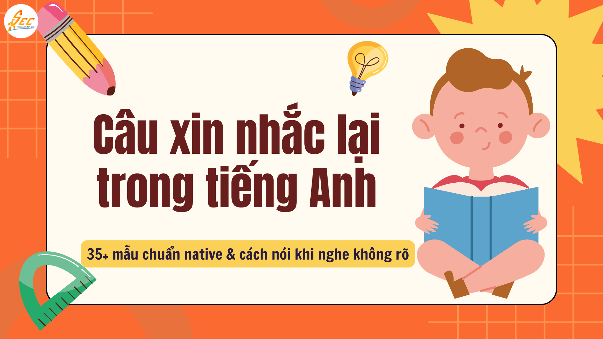 Câu xin nhắc lại trong tiếng Anh