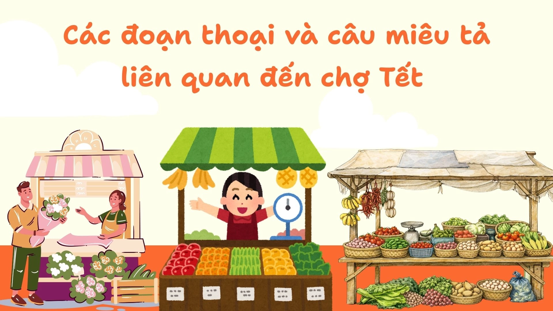 Từ Vựng Tiếng Anh Về Chợ Tết