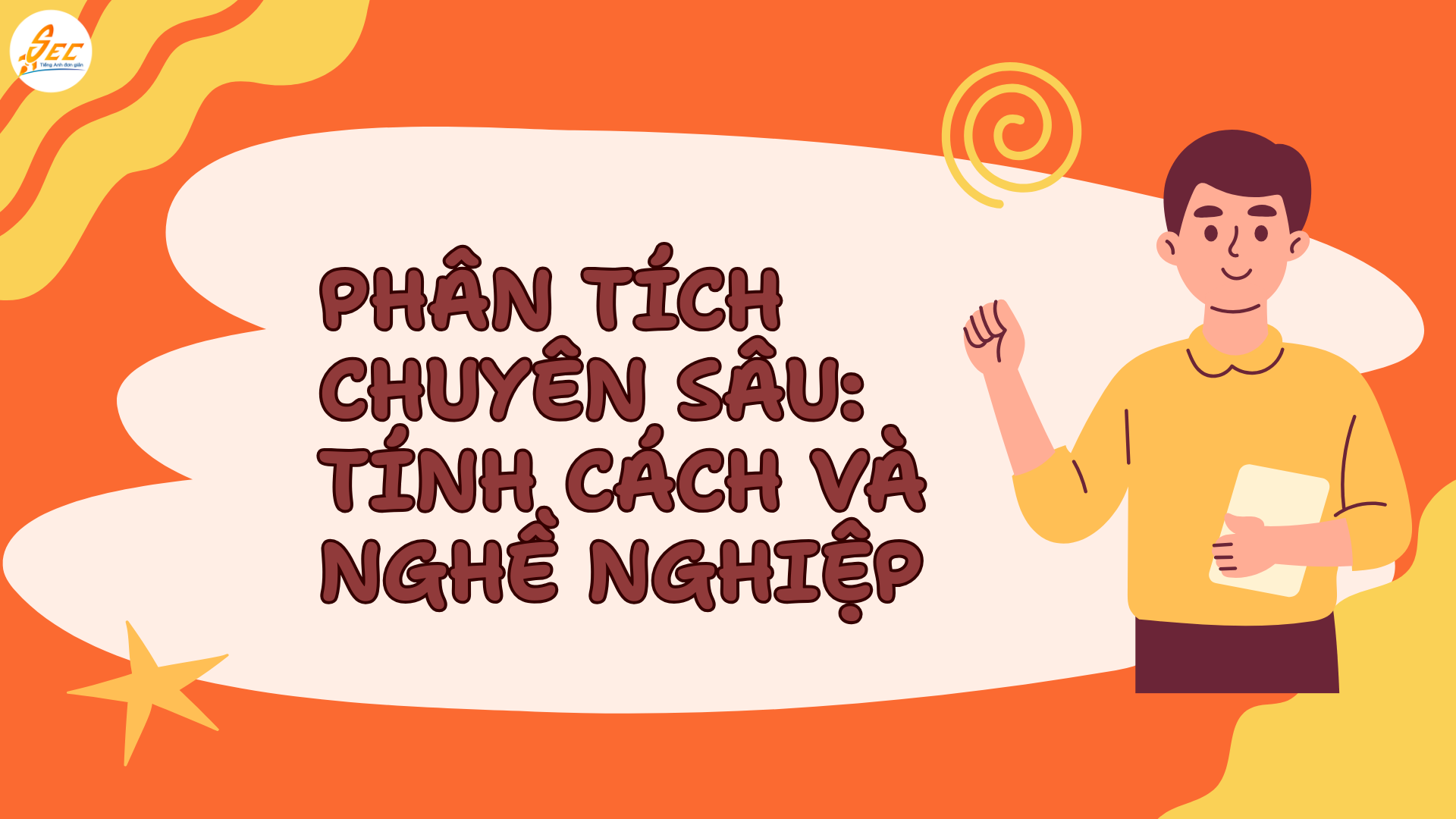 TỪ VỰNG MÔ TẢ NGOẠI HÌNH & TÍNH CÁCH 