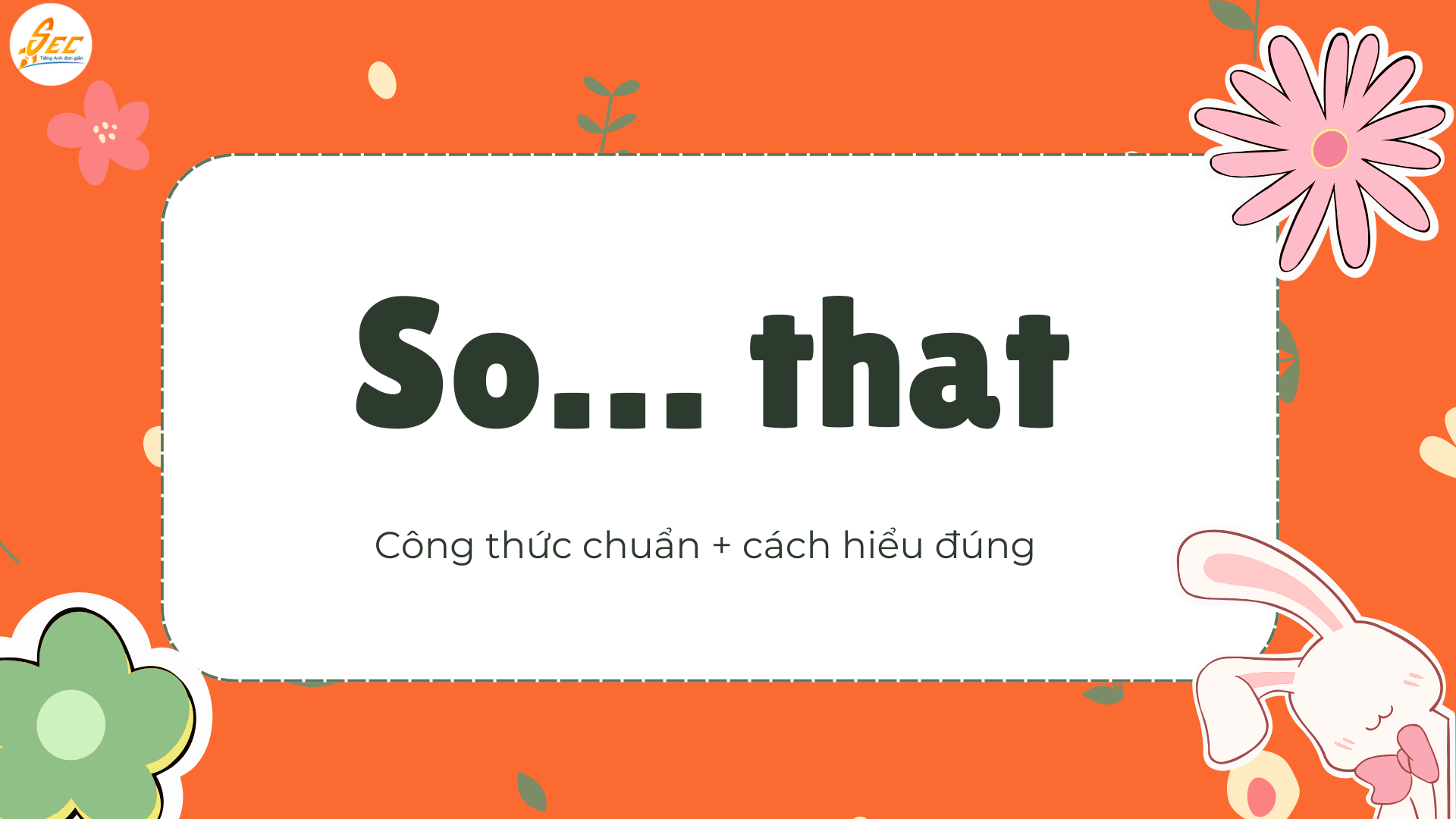 Such… that / So… that 