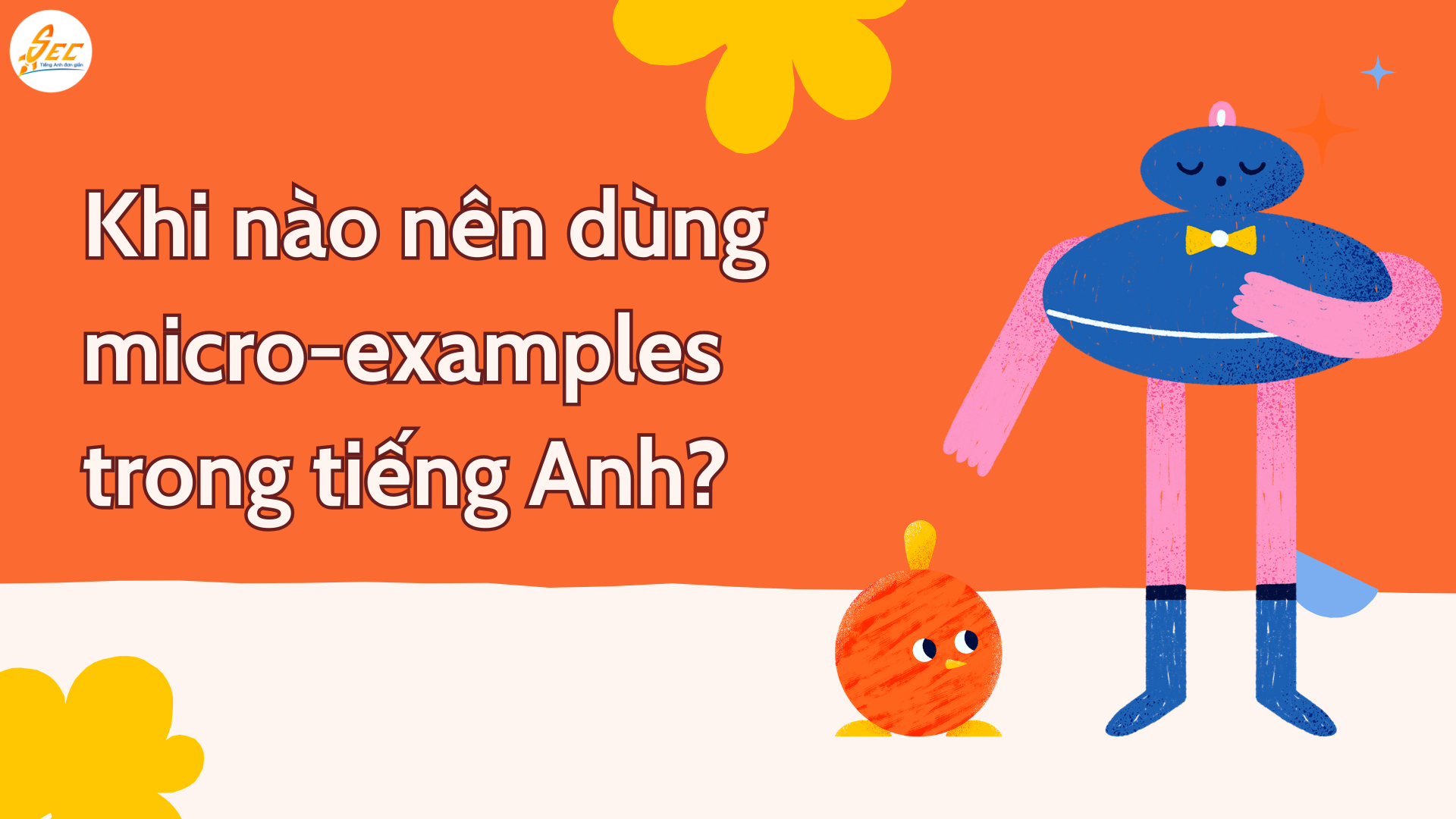 Micro-examples trong tiếng Anh