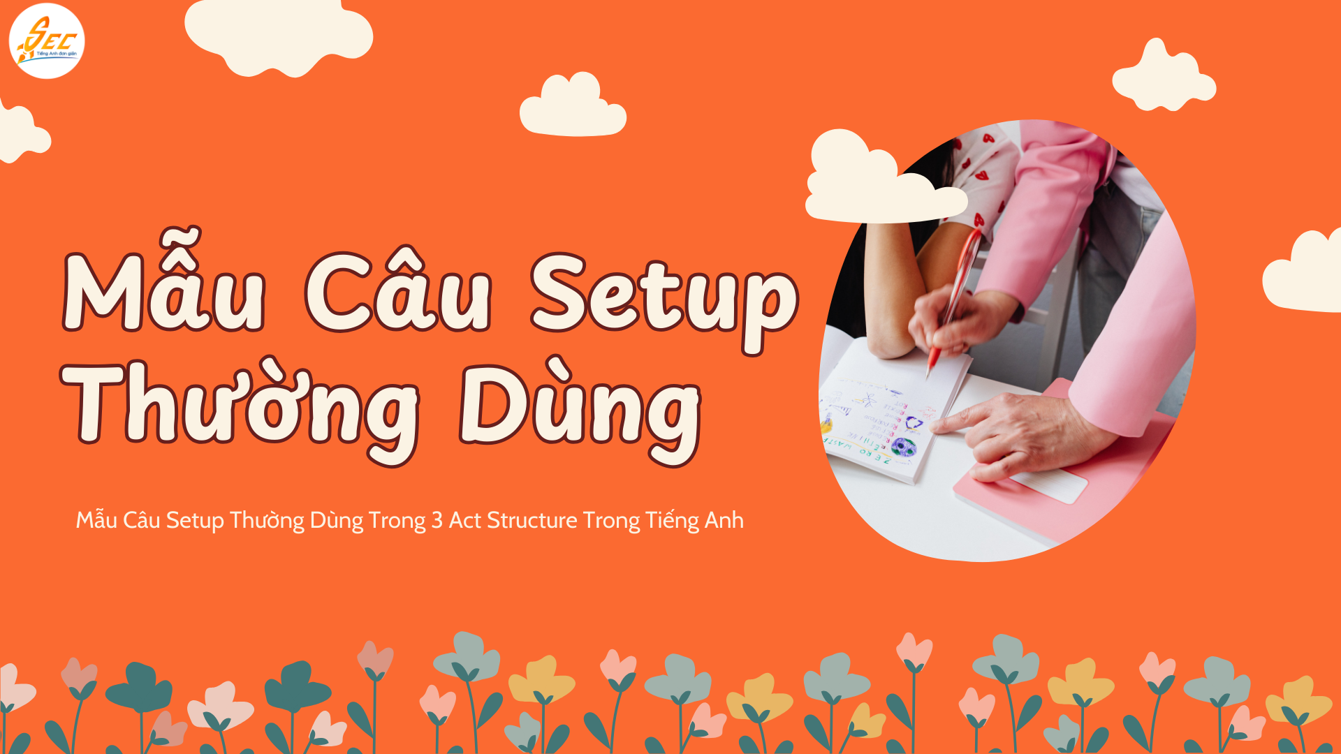 3 Act Structure Trong Tiếng Anh