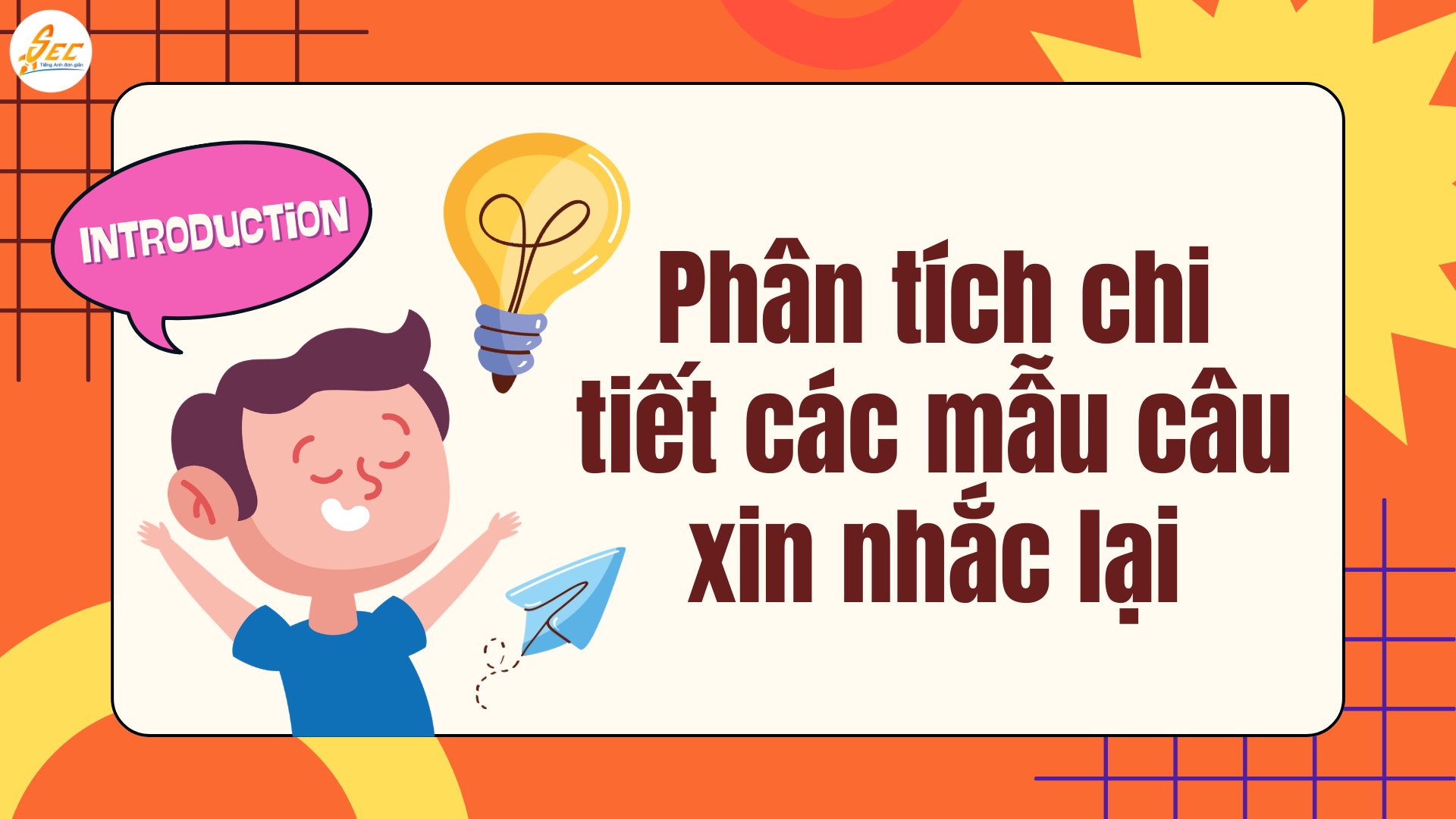 Câu xin nhắc lại trong tiếng Anh