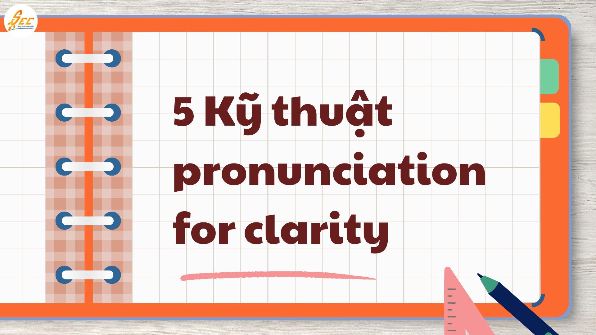Pronunciation for Clarity 