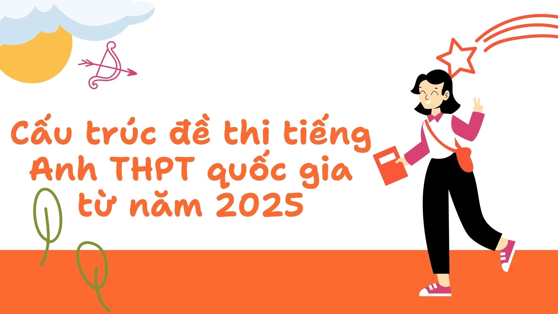 Cách làm bài trắc nghiệm tiếng Anh THPT