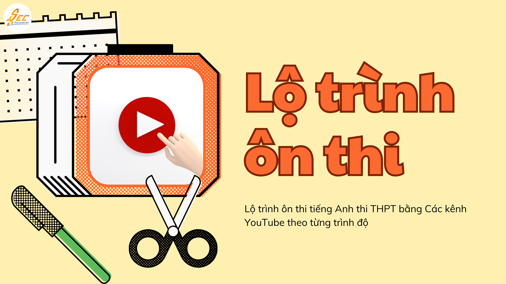 Các kênh YouTube ôn thi tiếng Anh thi THPT hiệu quả