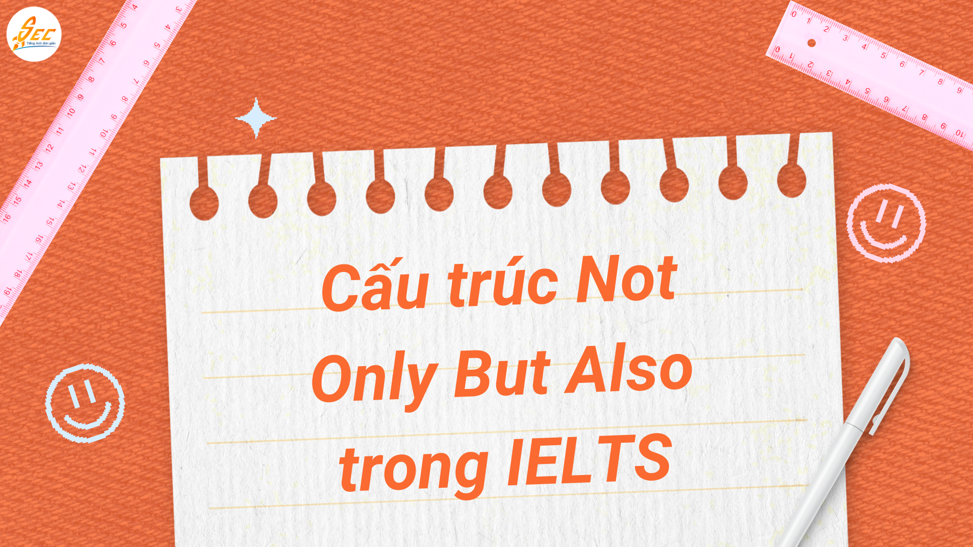 Cấu trúc Not Only But Also