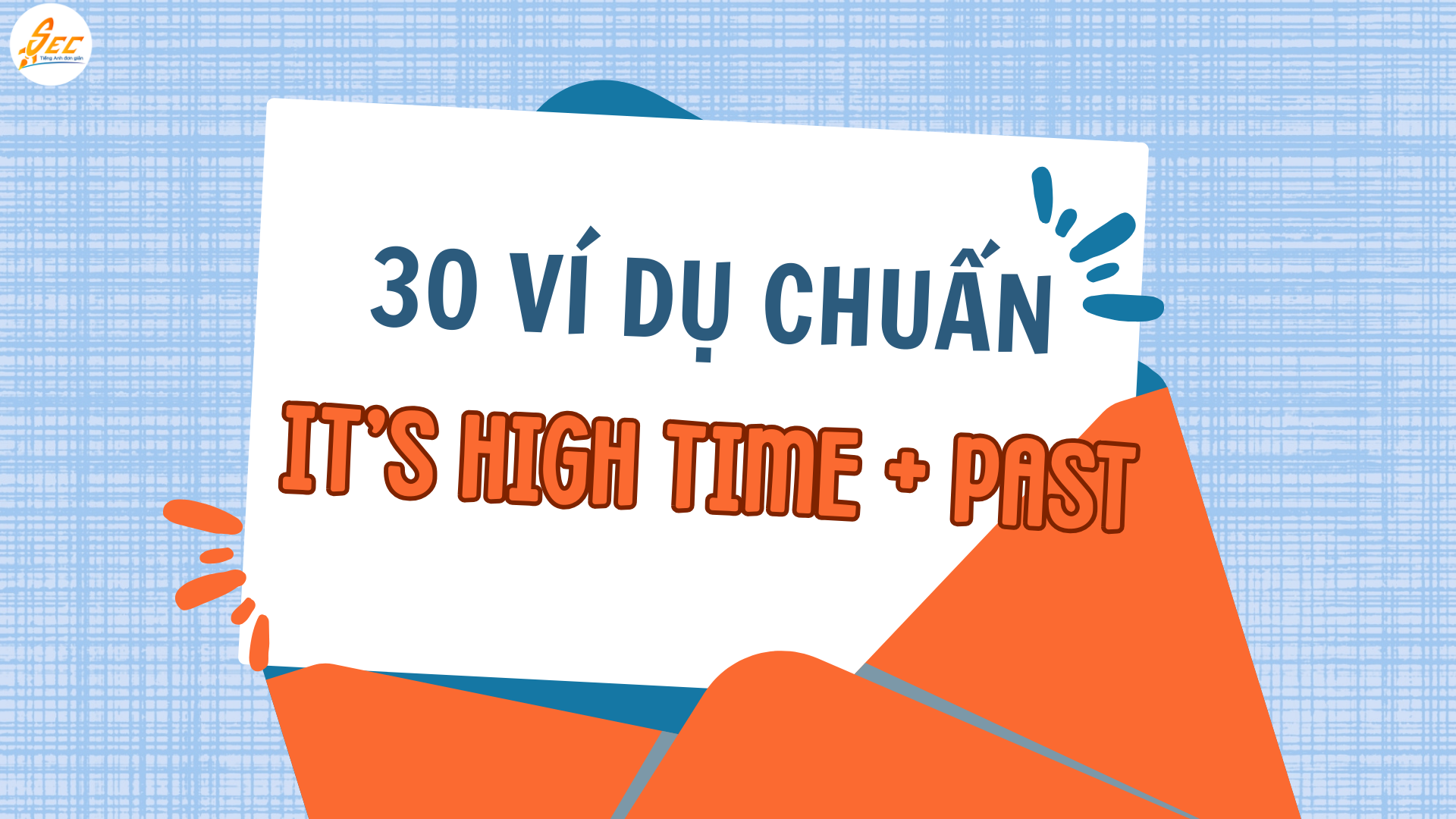 it’s high time + past