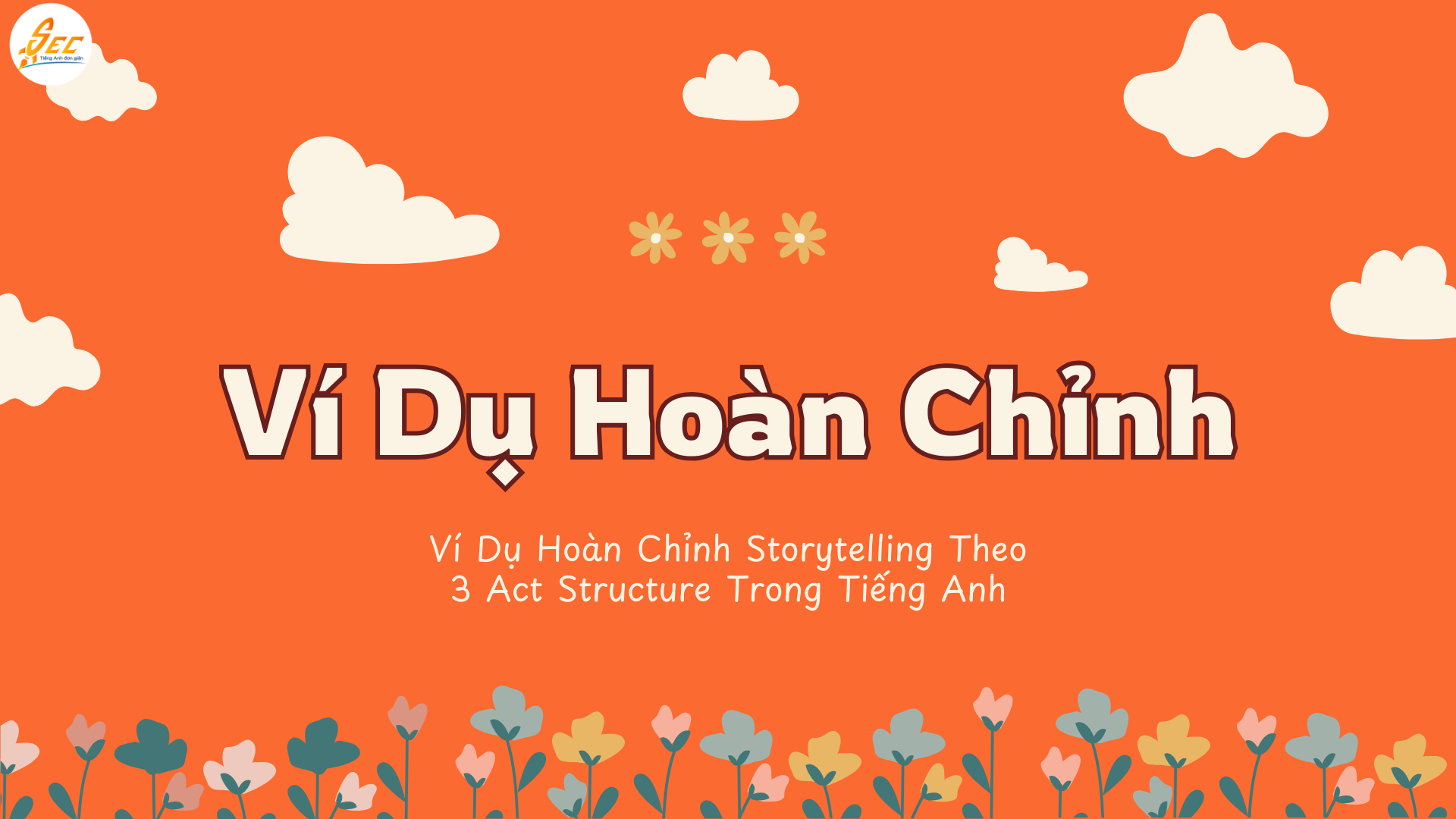 3 Act Structure Trong Tiếng Anh