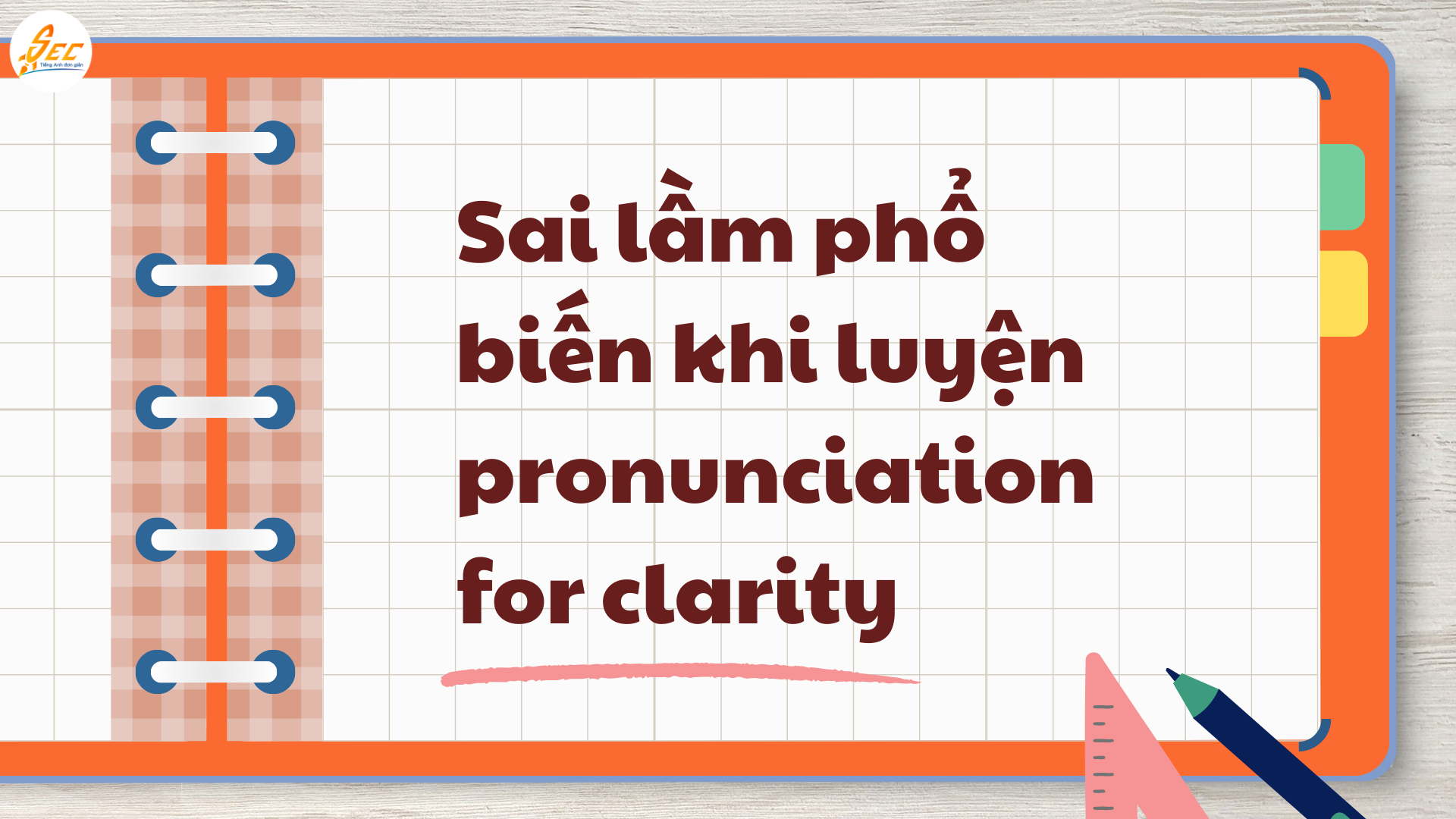 Pronunciation for Clarity 