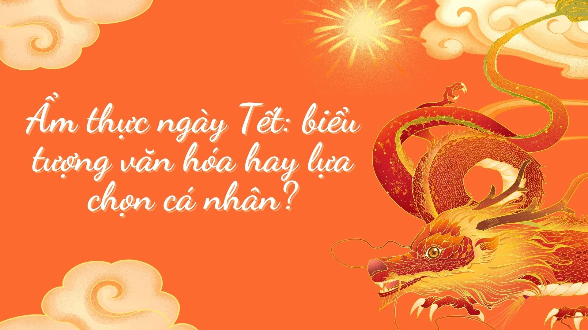 Sự khác nhau giữa Tết Việt Nam và Tết Phương Tây