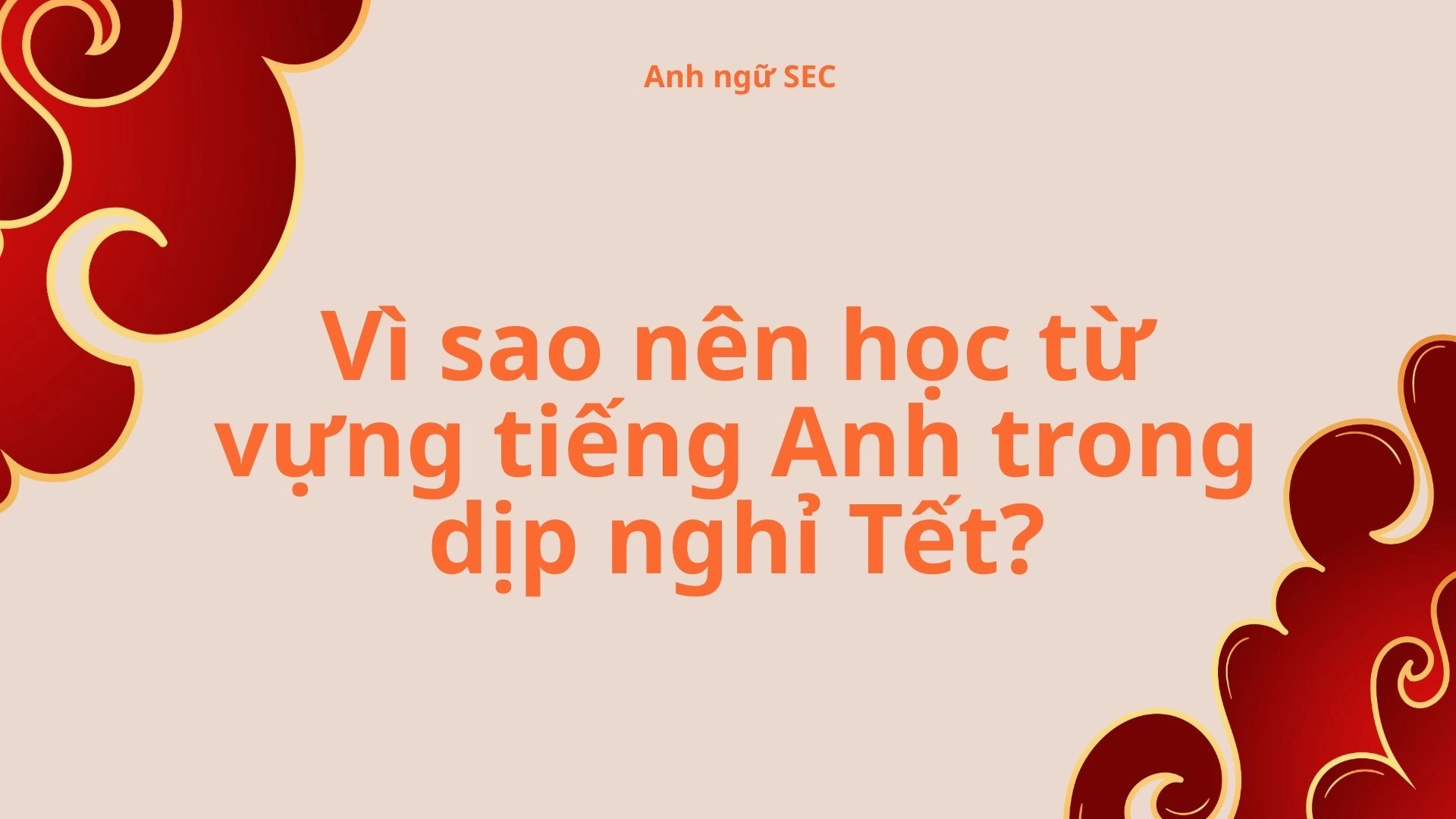 Thử thách 21 ngày học 500+ từ vựng tiếng Anh