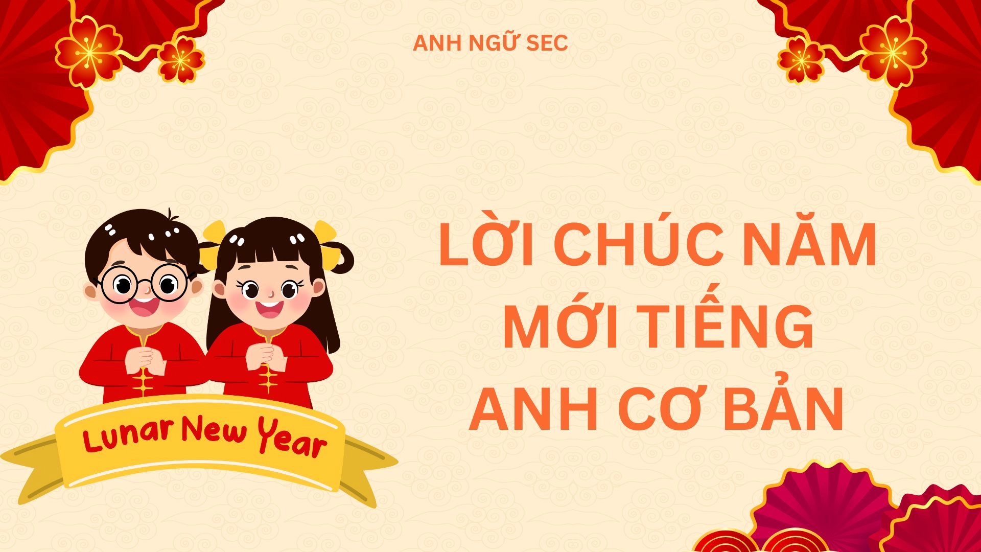 Mẫu lời chúc năm mới tiếng Anh chuyên nghiệp