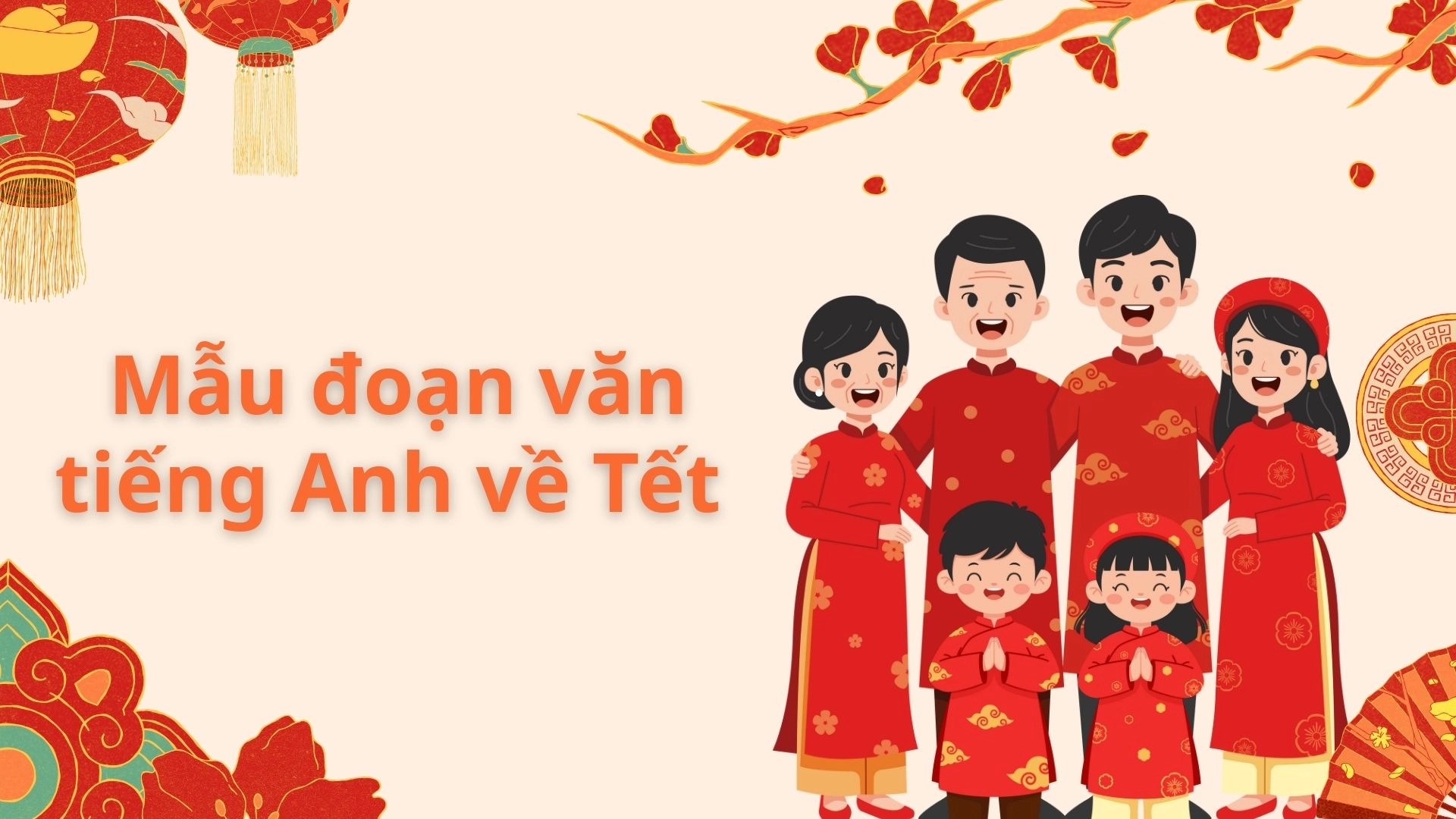 50+ từ vựng tiếng Anh về ngày Tết và năm mới