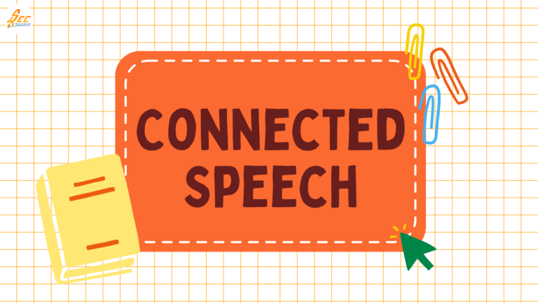 Nghe "Connected Speech"