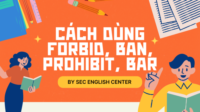 Cách dùng Forbid Ban Prohibit Bar