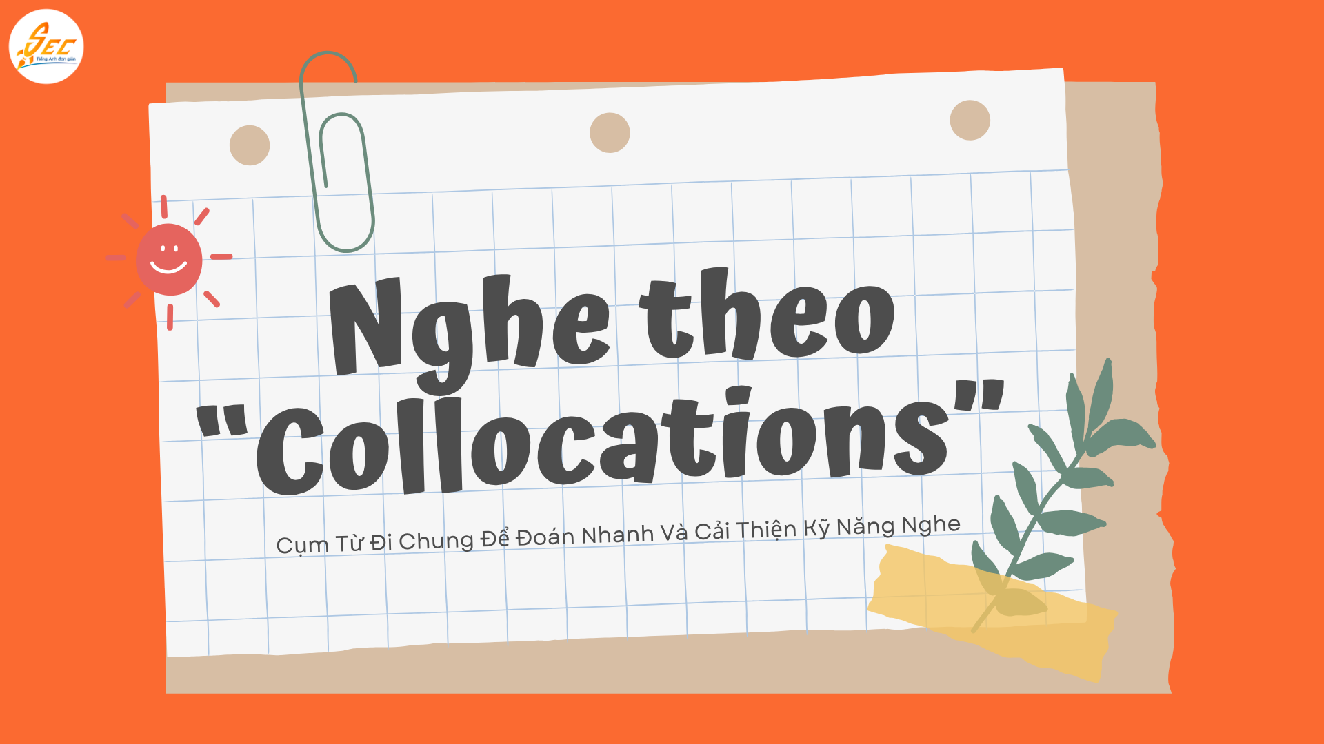 Nghe theo “Collocations” trong Tiếng Anh