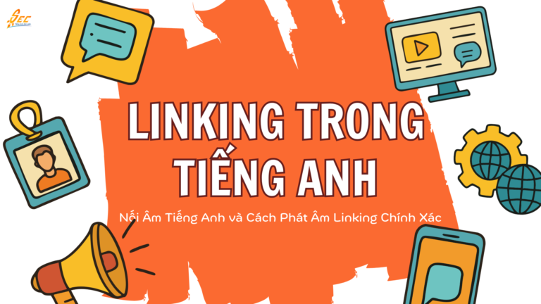 Linking trong Tiếng Anh