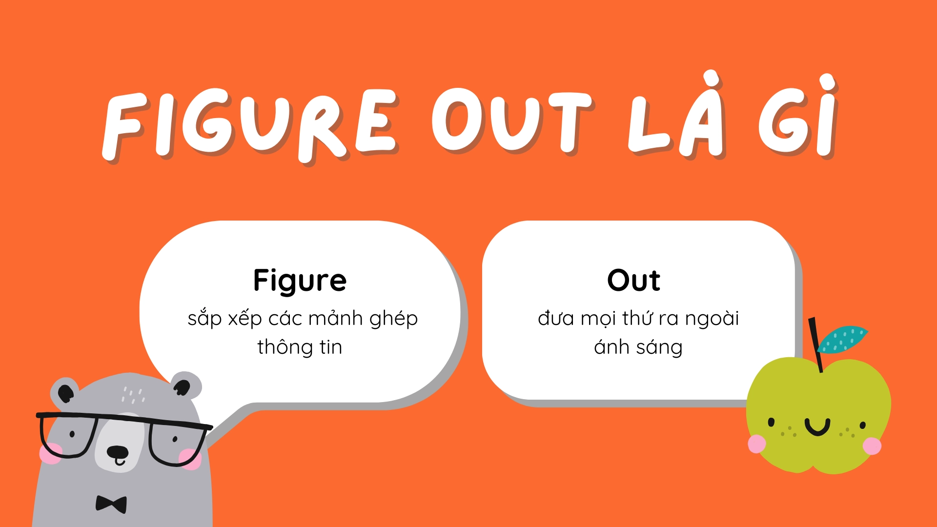 Figure out là gì?