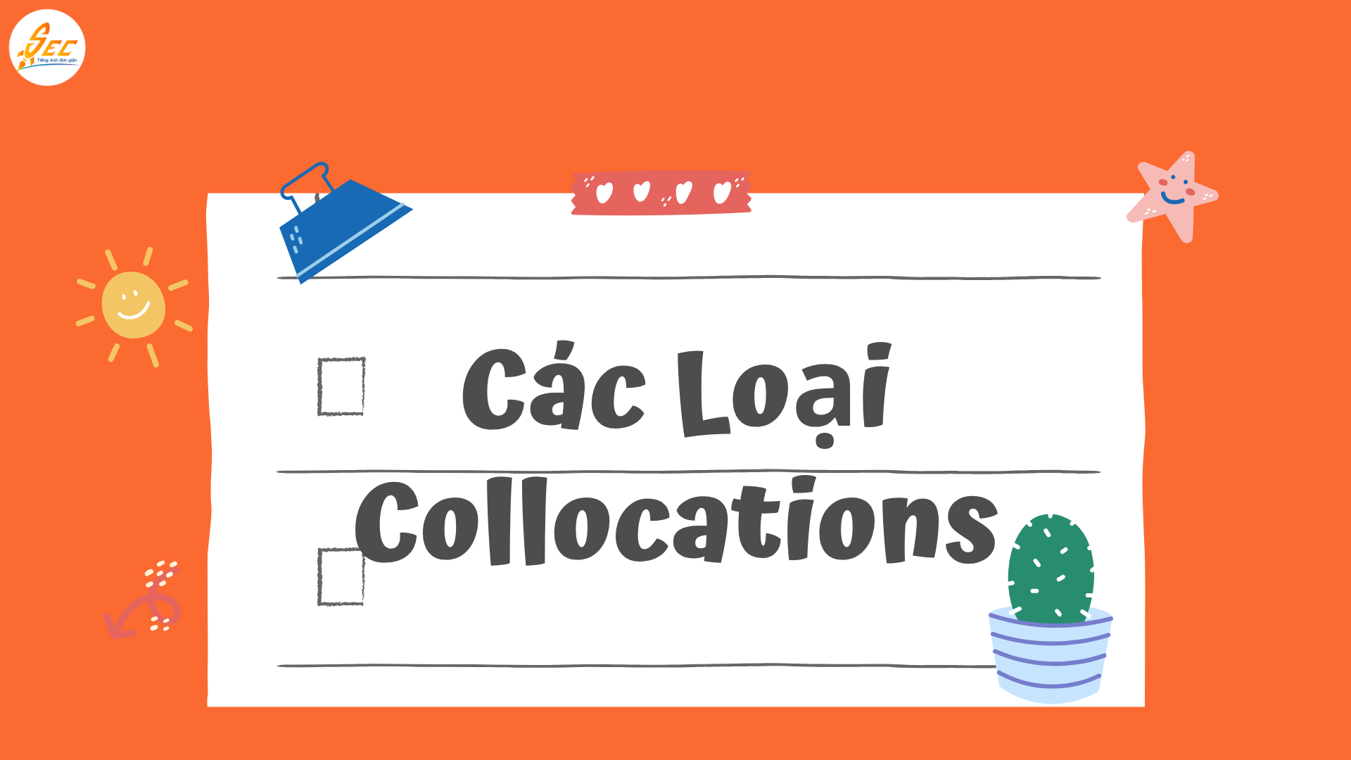 Nghe theo “Collocations” trong Tiếng Anh