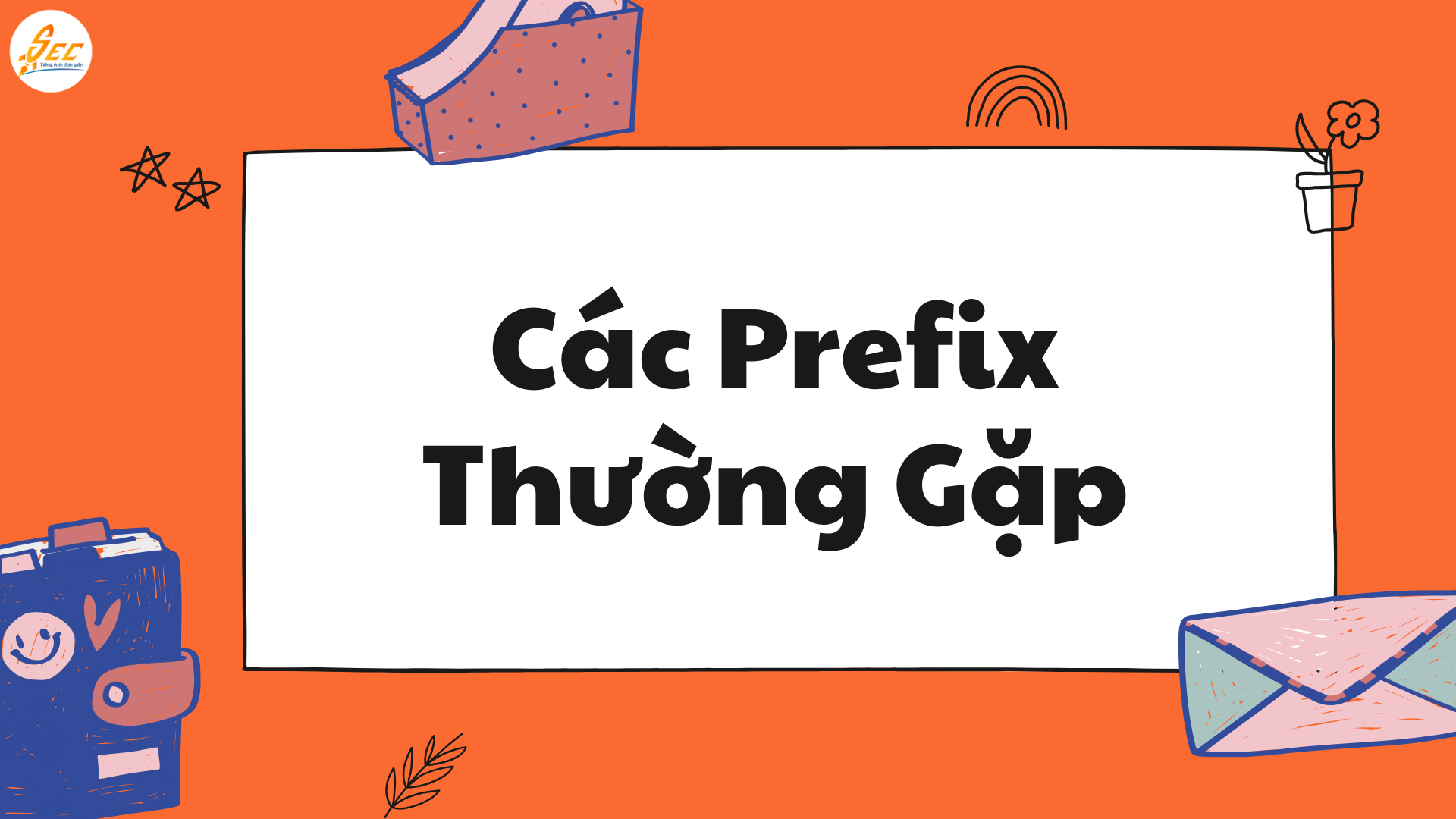 Nghe theo "Prefix/Suffix"