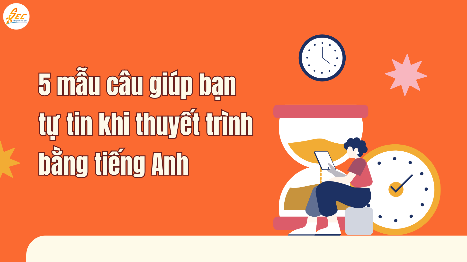 Vượt qua nỗi sợ nói trước đám đông bằng tiếng Anh