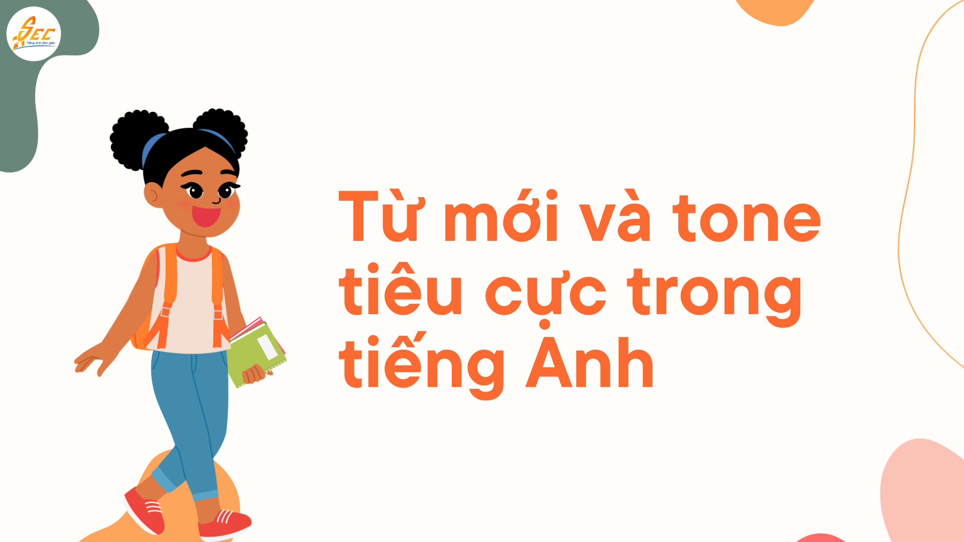 Nghe từ mới theo “tone” trong tiếng Anh