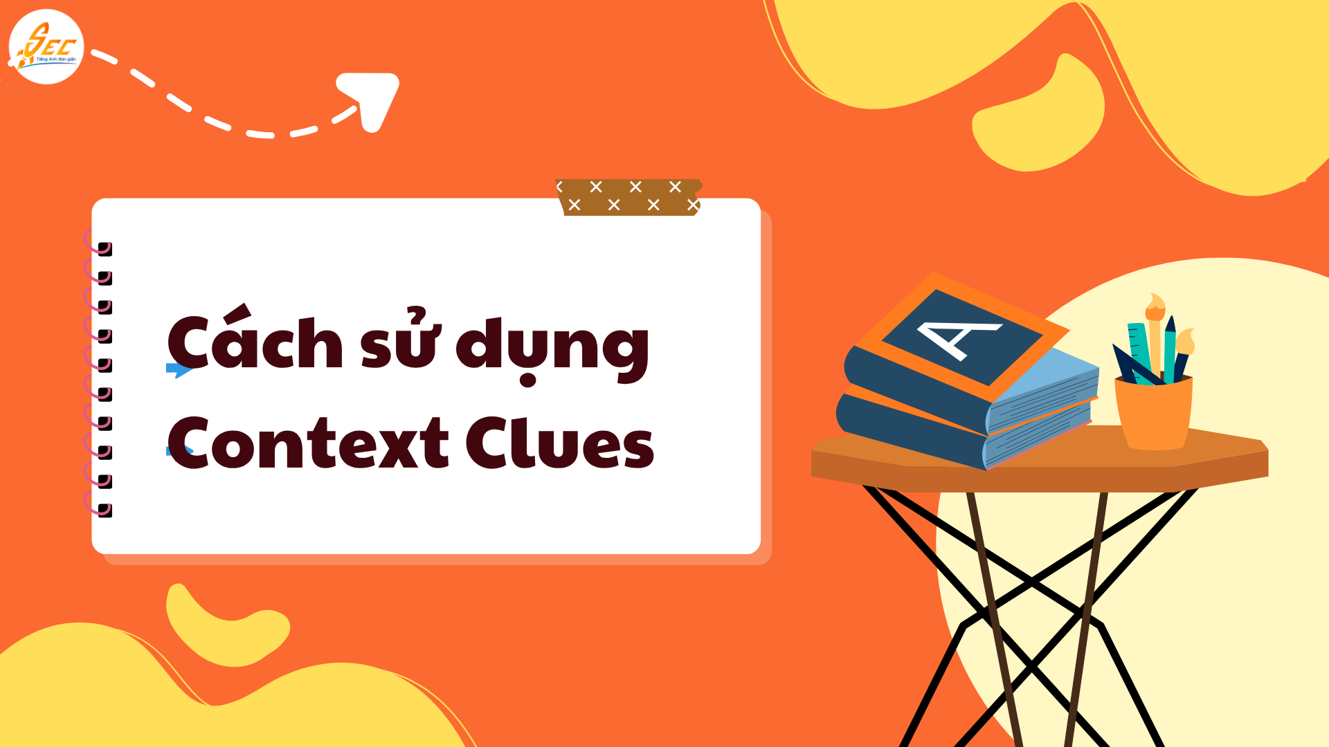 Nghe theo “Context Clues” 