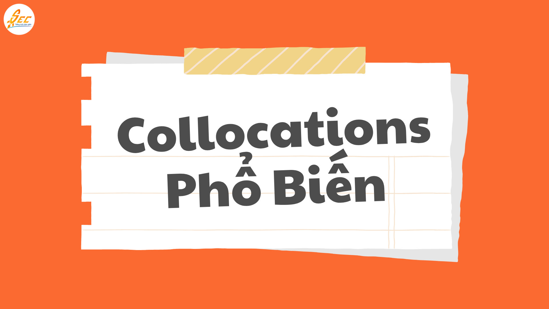 Nghe theo “Collocations” trong Tiếng Anh