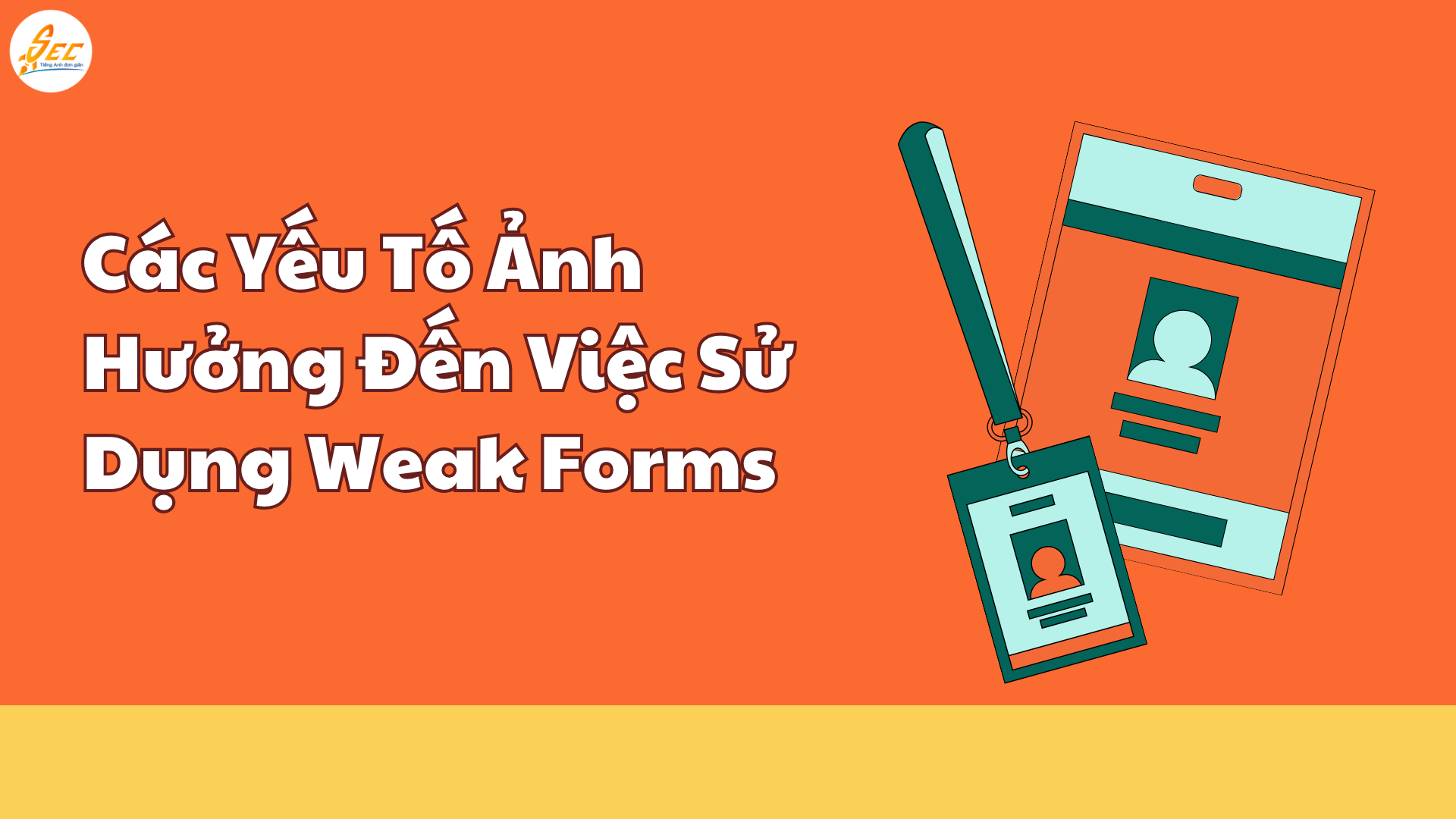 Nghe “Weak Forms” trong Tiếng Anh
