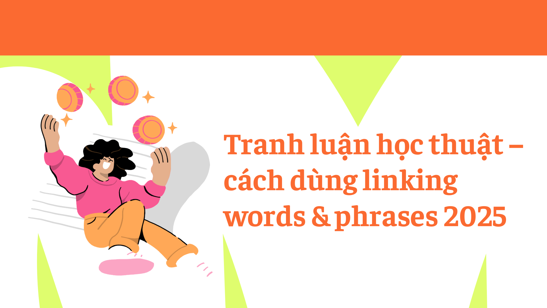 Cách dùng linking words