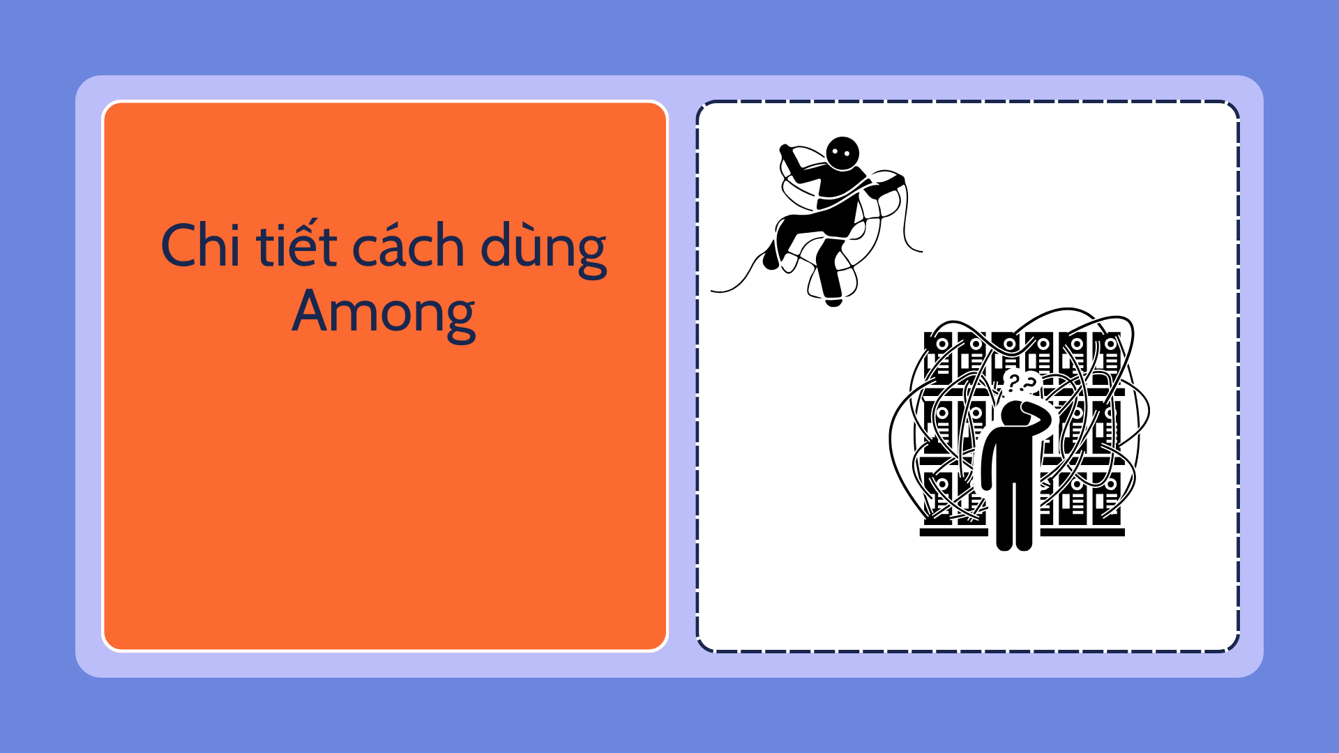 Phân biệt Between và Among